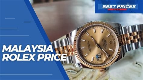 buying rolex in malaysia|rolex malaysia price list 2024.